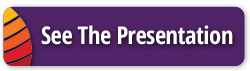 See The Presentation